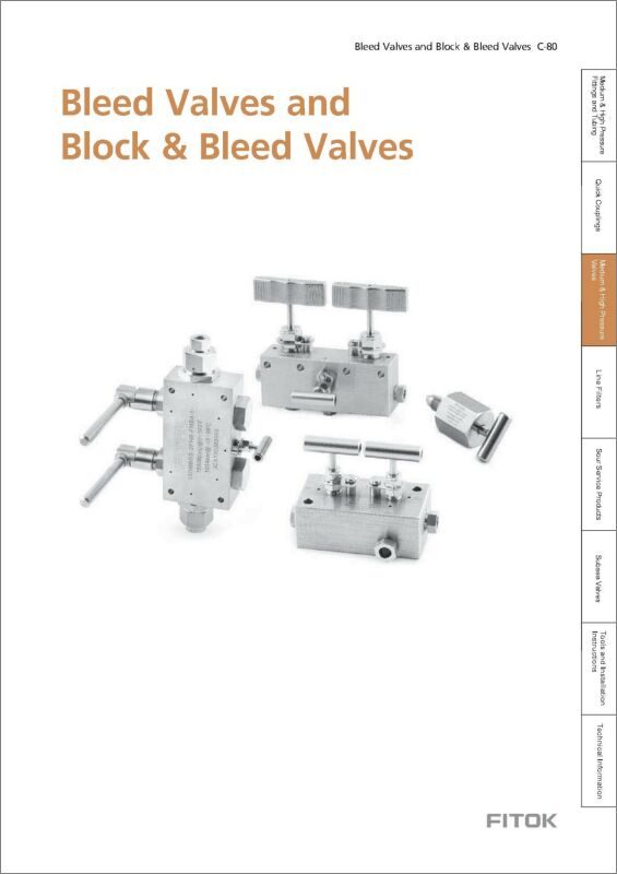 Fitok High Pressure Bleed Valves and Block Bleed Valves