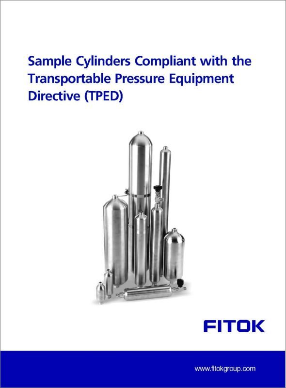 Fitok Sample Cylinders Compliant with the Transportable Pressure Equipment Directive (TPED)
